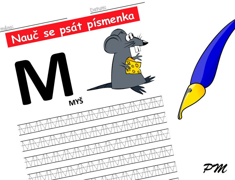 Učíme se psát písmenka – M