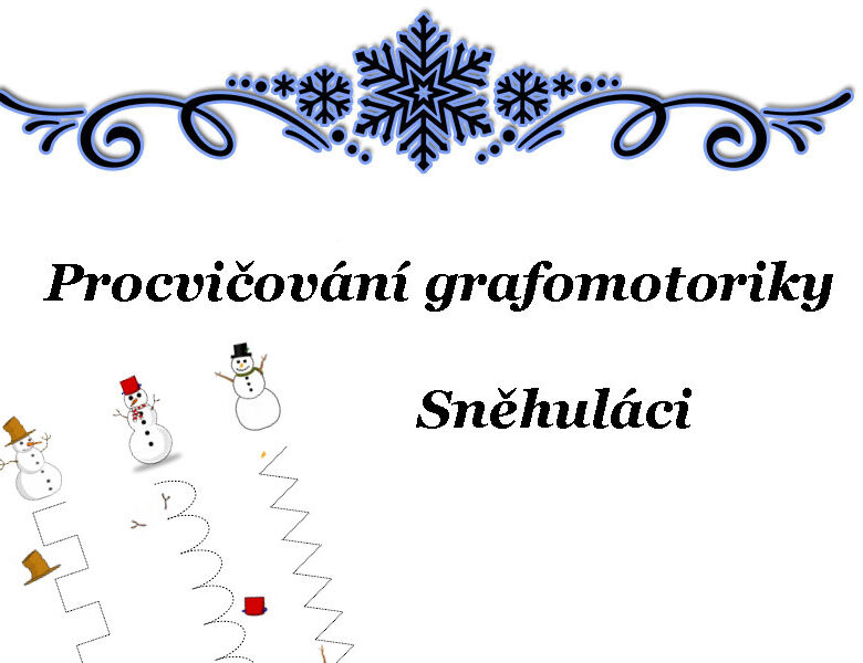 Procvičování grafomotoriky – sněhuláci